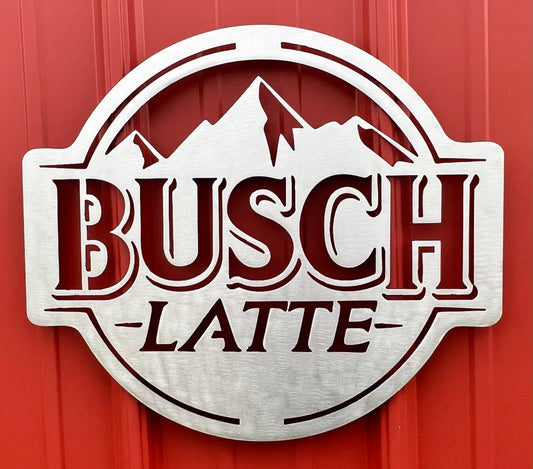 Busch Latte SIgn